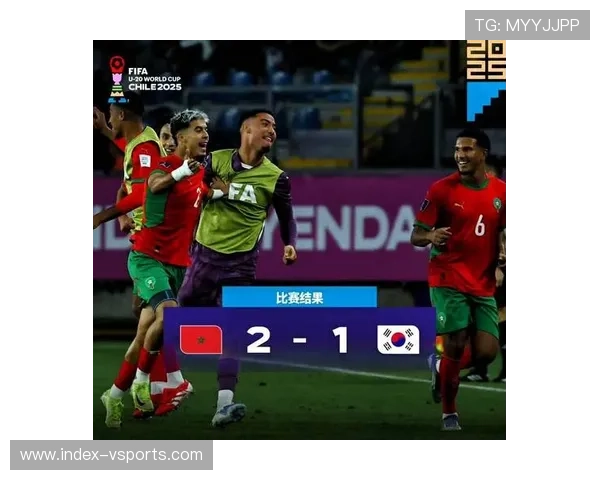 U20世界杯半决赛前瞻摩洛哥火力强劲防线隐患法国失核心前景堪忧